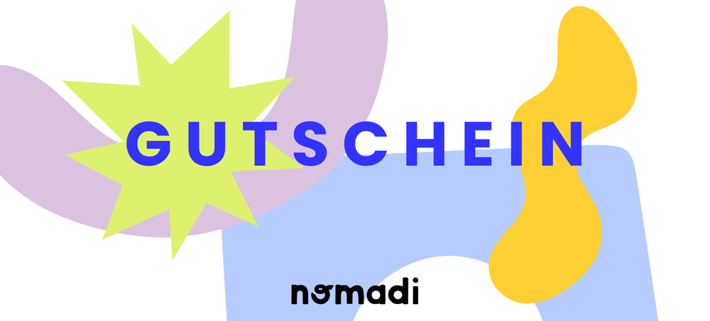 Der nomadi Geschenk-Gutschein